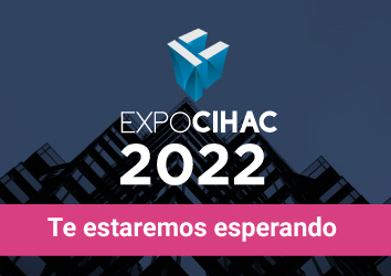 EXPO CIHAC 2022
